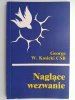 NAGLĄCE WEZWANIE - George W.Kosicki CSB